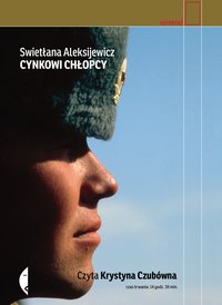 Cynkowi chłopcy - Swietłana Aleksijewicz - audiobook