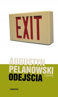 Odejścia - o. Augustyn Pelanowski - ebook
