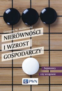 Nierówności i wzrost gospodarczy - Grzegorz Malinowski - ebook