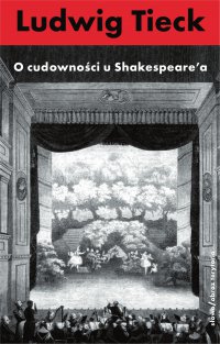 O cudowności u Szekspira i inne pisma - Ludwig Tieck - ebook