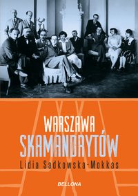 Warszawa skamandrytów - Lidia Sadkowska-Mokkas - ebook