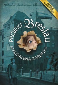 Projekt Breslau - Magdalena Zarębska - ebook