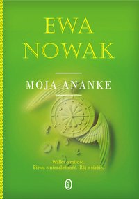 Moja Ananke - Ewa Nowak - ebook
