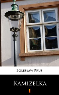 Kamizelka - Bolesław Prus - ebook