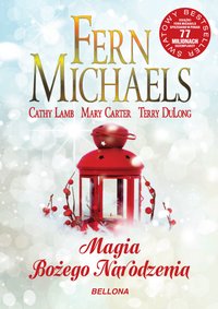 Magia Bożego Narodzenia - Fern Michaels - ebook