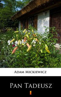 Pan Tadeusz - Adam Mickiewicz - ebook