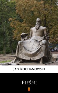 Pieśni - Jan Kochanowski - ebook