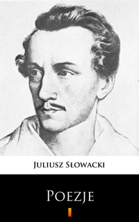 Poezje - Juliusz Słowacki - ebook
