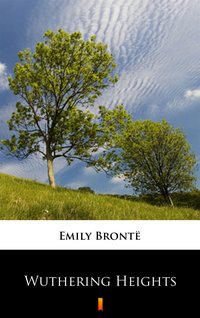 Wuthering Heights - Emily Brontë - ebook