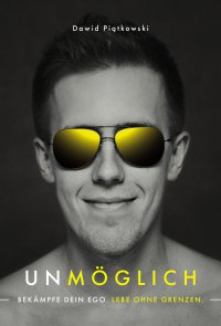 Unmöglich - Dawid Piątkowski - ebook