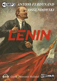 Lenin - Antoni Ferdynand Ossendowski - audiobook