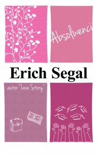 Absolwenci - Erich Segal - ebook