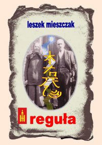 Reguła - Leszek Mieszczak - ebook