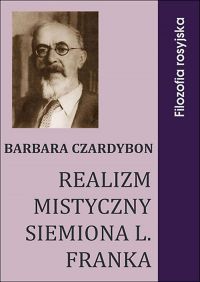 Realizm mistyczny Siemiona L. Franka - Barbara Czardybon - ebook