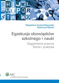 Egzekucja obowiązków szkolnego i nauki - Magdalena Czuba-Wąsowska - ebook