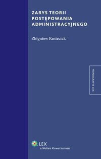 Zarys teorii postępowania administracyjnego - Zbigniew Kmieciak - ebook
