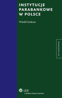 Instytucje parabankowe w Polsce - Witold Srokosz - ebook
