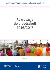 Rekrutacja do przedszkoli 2016/2017 - Elżbieta Piotrowska-Albin - ebook