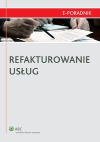 Refakturowanie usług - Mariusz Jabłoński - ebook