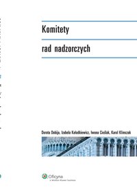Komitety rad nadzorczych - Izabela Koładkiewicz - ebook