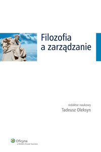 Filozofia a zarządzanie - Tadeusz Oleksyn - ebook