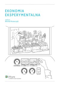 Ekonomia eksperymentalna - Michał Krawczyk - ebook