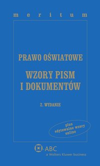 Prawo oświatowe. Wzory pism i dokumentów z serii MERITUM - Krzysztof Gawroński - ebook