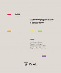 LGB Zdrowie psychiczne i seksualne - Zbigniew Lew-Starowicz - ebook