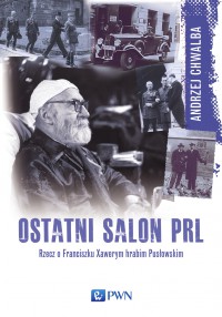 Ostatni salon PRL - Andrzej Chwalba - ebook