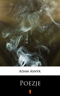 Poezje - Adam Asnyk - ebook