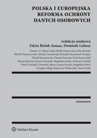 Polska i europejska reforma ochrony danych osobowych - Edyta Bielak-Jomaa - ebook
