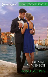 Miesiąc w Wenecji - Trish Morey - ebook