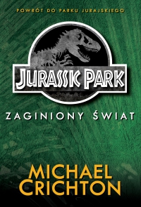 Jurassic Park. Zaginiony Świat - Michael Crichton - ebook