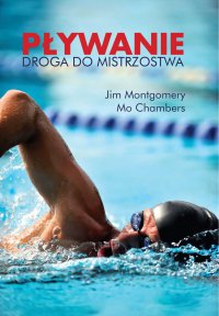 Pływanie. Droga do mistrzostwa - Mo Chambers - ebook