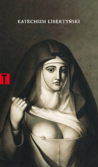 Katechizm libertyński - Mademoiselle Theroigne - ebook