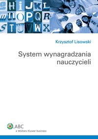 System wynagradzania nauczycieli - Krzysztof Lisowski - ebook
