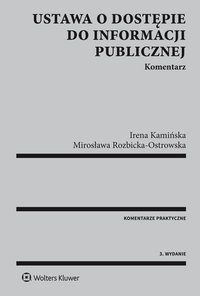 Ustawa o dostępie do informacji publicznej. Komentarz - Mirosława Rozbicka-Ostrowska - ebook