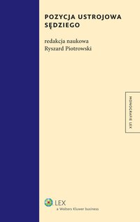 Pozycja ustrojowa sędziego - Ryszard Piotrowski - ebook