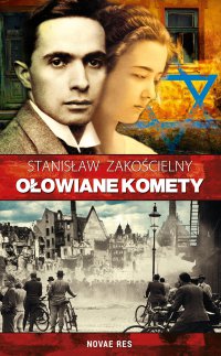 Ołowiane komety - Stanisław Zakościelny - ebook