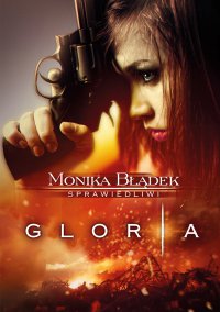 Gloria - Monika Błądek - ebook