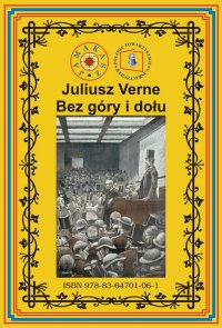 Bez góry i dołu - Juliusz Verne - ebook