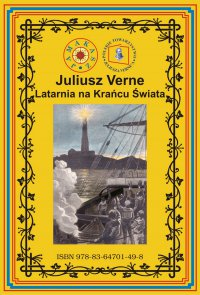 Latarnia na Krańcu Świata (wg rękopisu) - Juliusz Verne - ebook