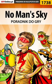 No Man's Sky - poradnik do gry - Michał "Czarny Wilk" Grygorcewicz - ebook