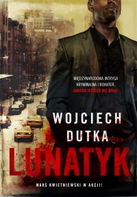 Lunatyk - Wojciech Dutka - ebook