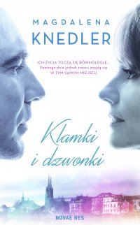 Klamki i dzwonki - Magdalena Knedler - ebook