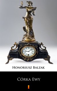 Córka Ewy - Honoriusz Balzak - ebook