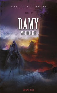Damy we fiolecie - Marcin Majchrzak - ebook