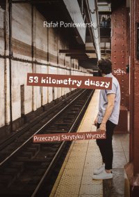 53 kilometry duszy - Rafał Poniewierski - ebook