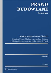 Prawo budowlane. Komentarz - Arkadiusz Despot-Mładanowicz - ebook