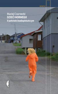 Dzieci Norwegii - Maciej Czarnecki - ebook